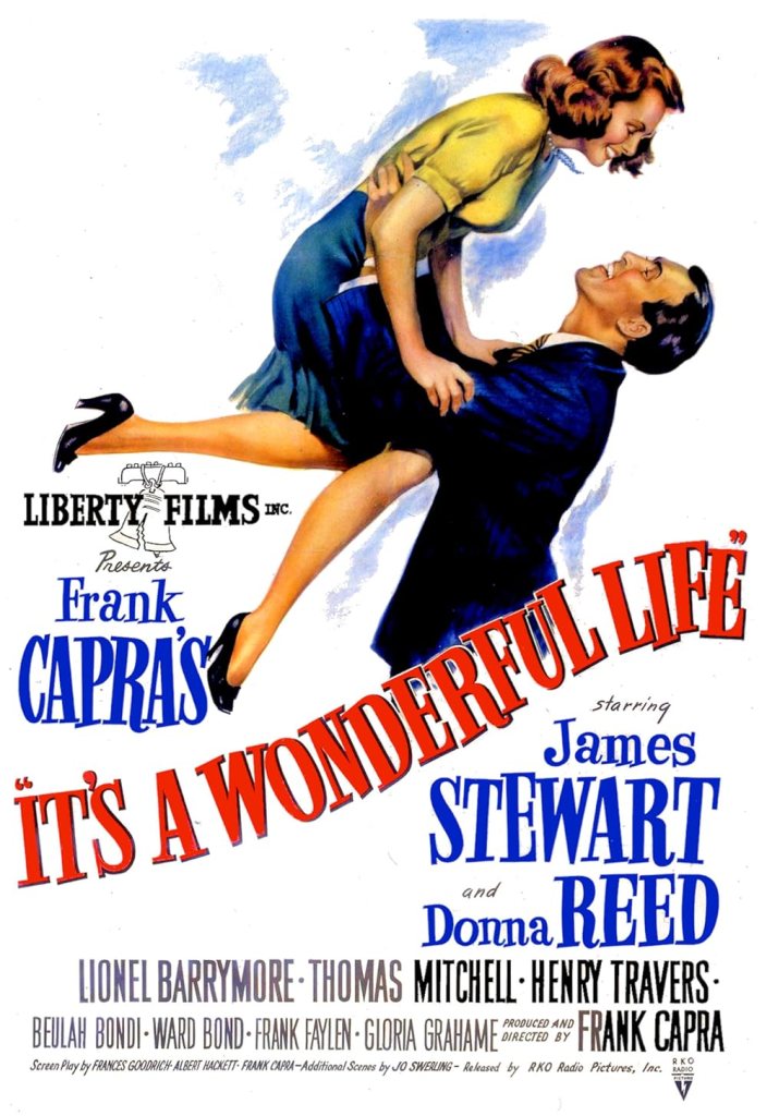 The poster for It's A Wonderful Life shows a painting of Donna Reed held high in the air by a smiling Jimmy Stewart -- they gaze into each other's eyes lovingly.
