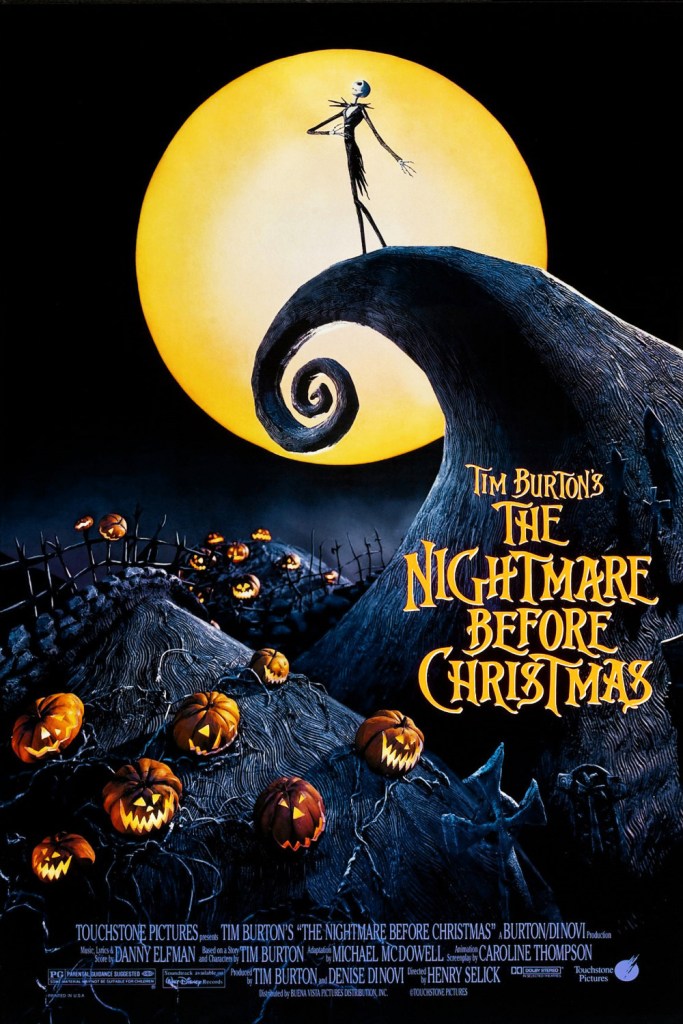The poster for The Nightmare Before Christmas features Jack Skellington, the Pumpkin King, standing atop a strange curlicue hill, backlit by the full moon.  Below him are many ominous looking jack-o'-lanterns strewn across a cemetery and along a rickety wooden fence.